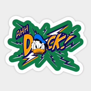 AHH DUCK! Sticker